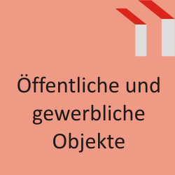 Gewerbliche Objekte